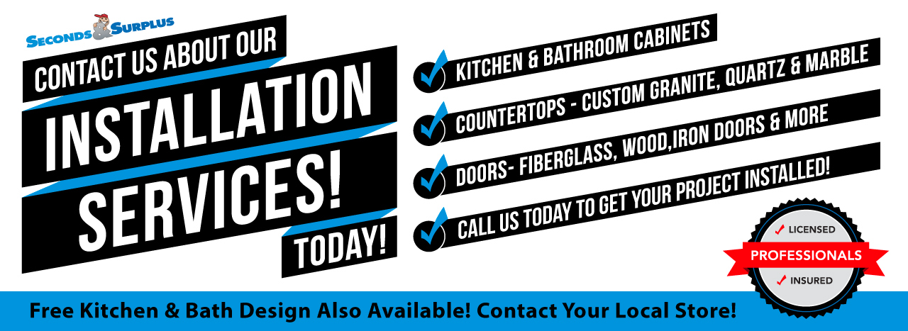 Ask About Our Installation Services!
