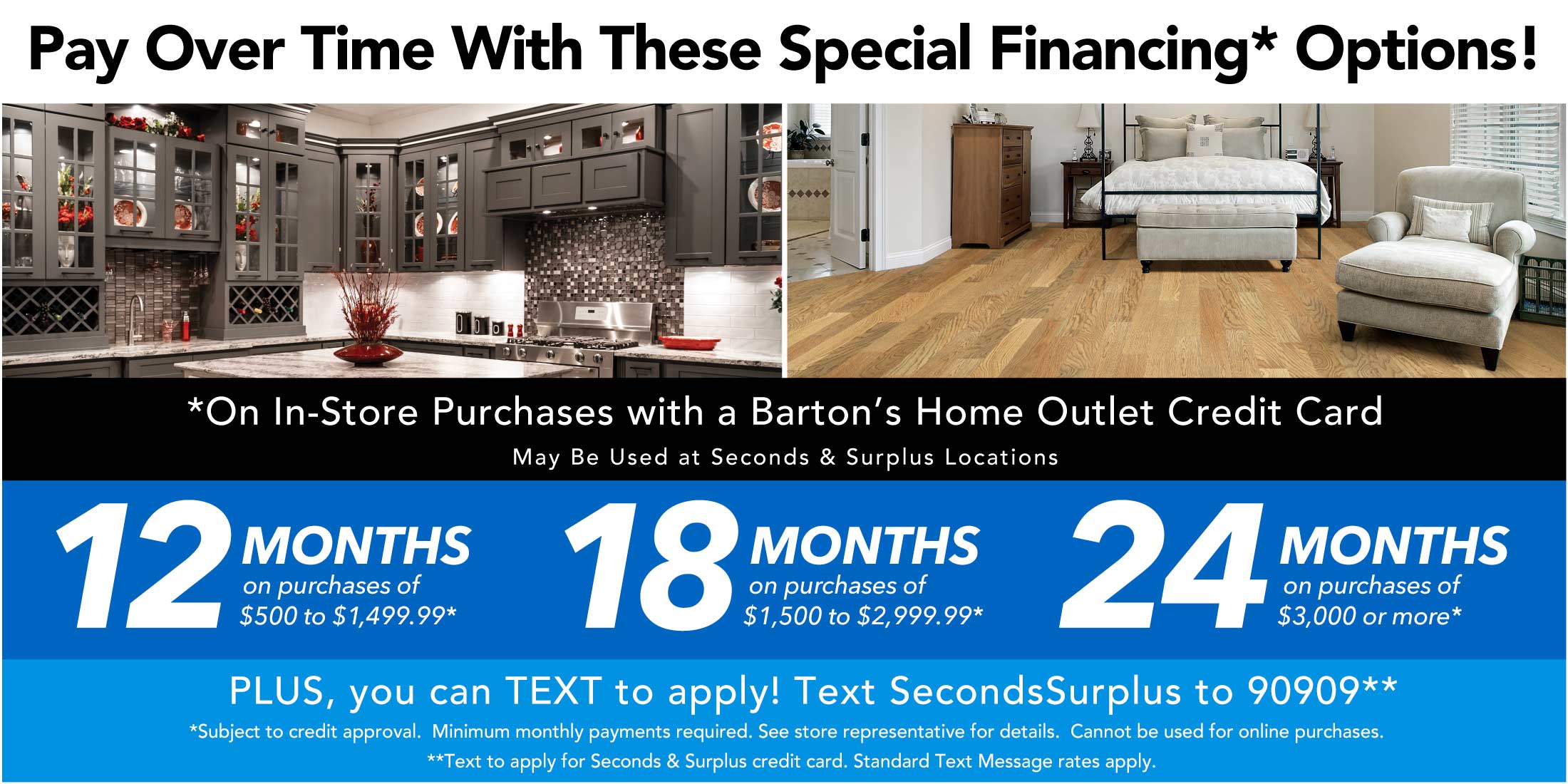Pay Over Time With These Special Financing Options!